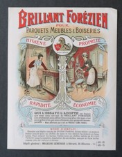 Ancienne étiquette BRILLANT FOREZIEN Saint-Etienne meuble parquet french label