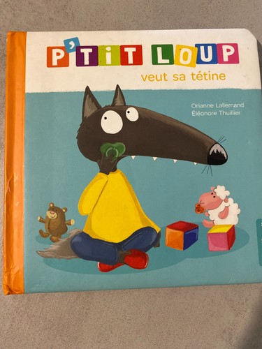 Tit loup veut tétine - veut,