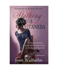 Stalking Carlos Castaneda