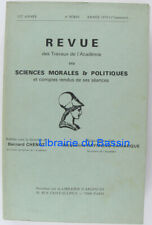 Revue des travaux de l'Académie des Sciences morales & politiques Bernard Chenot