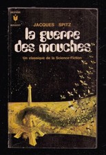 J. SPITZ . LA GUERRE DES