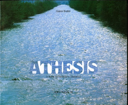 Athesis fiume tra la rezia - il,