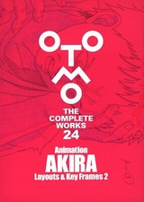 Animation AKIRA Layouts & Key Frames 2 OTOMO THE COMPLETE WORKS 24 Art Book