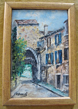 Fernand Laurent BARGAS " Le porche d'entrée d'un village du Sud Ouest " Hsc