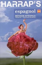 Harrap's Espagnol : Méthode intégrale, Korbinian Braun et etc.