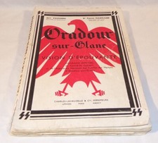 Livre Oradour-sur-Glane Vision d’épouvante, Guy Pauchou et Pierre Masfrand 1966