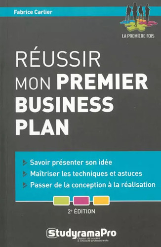 Réussir mon premier - , business