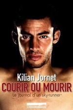 Courir ou mourir : le journal dun sky-runner  de J... | Livre | état acceptable