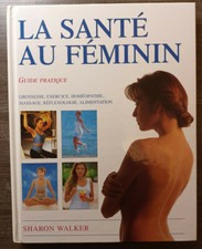 La Santé Au Féminin / Sharon