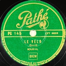 Bourvil : Le vélo / L'ingénieur DISQUE 78 TOURS RPM 10" PATHE PG 145