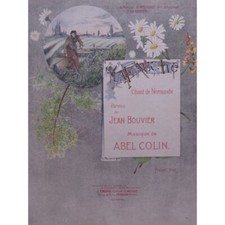 COLIN Abel La Fauche Chant de Normandie Chant Piano 1903