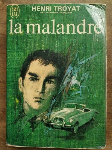 Henri troyat malandre - troyat, la