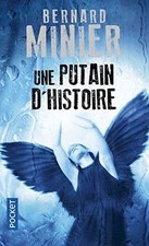 Une putain dhistoire: Thriller