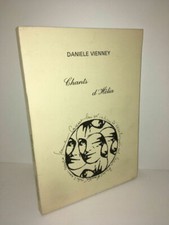 Daniele Vienney CHANTS D'HELIA 1984 imp. DIPS Dijon - CA70A