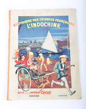 Album Chocolat Cemoi - Historique des colonies françaises - L'indochine