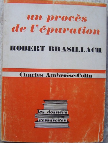 Robert brasillach procès - robert,