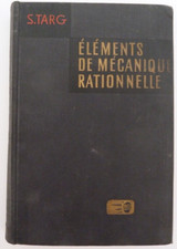 Éléments de mécanique rationnelle par Semen M. Targ. éd. Mir Moscou 1966