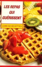 Les repas qui guerissent -