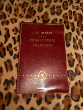 À LA GLOIRE DE LA CHARCUTERIE