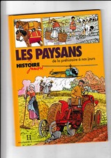 Les paysans Histoire Juniors