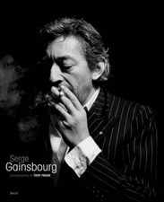 Serge Gainsbourg & Tony Franck-Ouvrage photographique -Dédicacé & signé-EO -2009