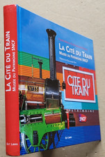 La cité du train. Musée du