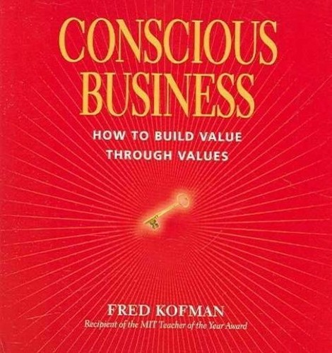 Conscious business fred - business, by