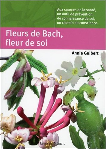 Fleurs bach fleur de soi - fleurs,