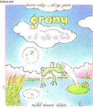 Grany, la petite grenouille