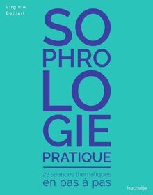 Sophrologie pratique 22 - sophrologie,