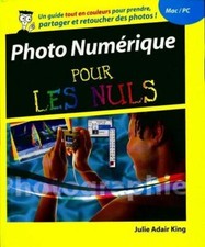 Photo numérique pour les nuls