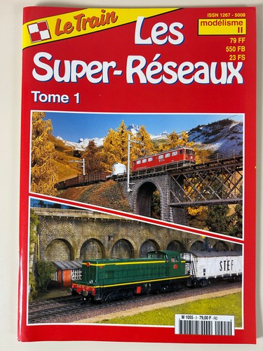 Train les super - train, super-réseaux