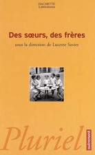 Des soeurs, des frères, L. Savier