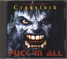 Crosslock - Fuck 'm All - CDA