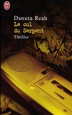 Le Col du serpent, Danuta Reah