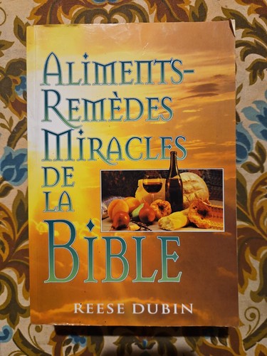 Aliments remèdes miracles - miracles, de