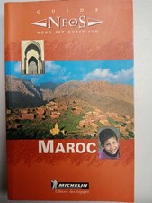 Michelin Guide Neos - Maroc/ Éditions des Voyages  2001