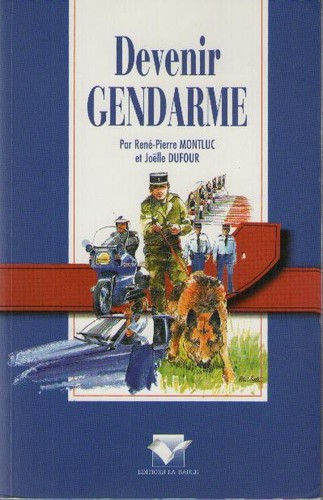 Livre devenir gendarme - livre, :