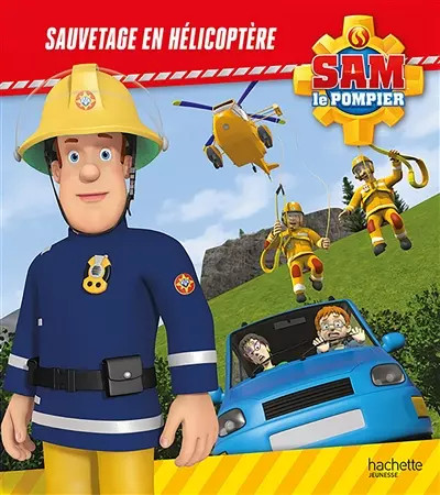 Sam pompier sauvetage en - le,