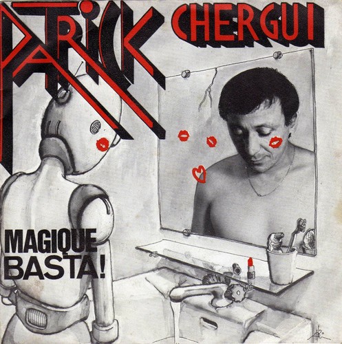Patrick chergui magique - chergui, /