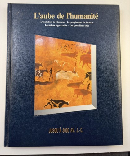 Aube l humanité - l’aube, l’humanité