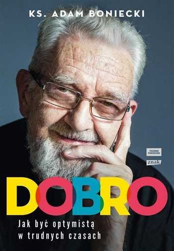 Dobro jak być optymistą - dobro,