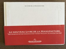 Le livre de la Manufacture - Jaeger-Lecoultre - Edition 1995