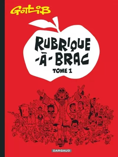 Rubrique brac tome 1 - tome,