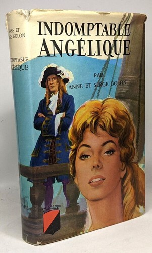 Indomptable angélique anne - indomptable,