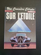 BD Moebius Sur L'étoile Une Croisière Citroën 1983 Bande Dessinée Numérotée