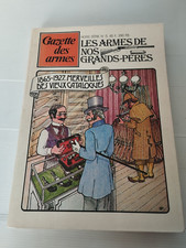 Gazette des armes - Hors série n°5 Les armes de nos grands-pères.