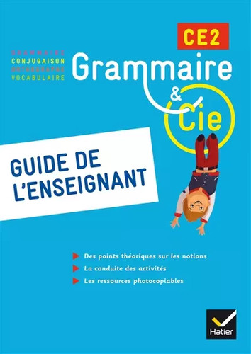 Grammaire compagnie etude - et,
