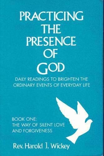 Practicing the presence - practicing,