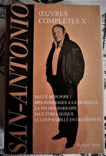 SAN-ANTONIO - TOME X - OEUVRES COMPLETES - FLEUVE NOIR 2000 - TRES BON ETAT